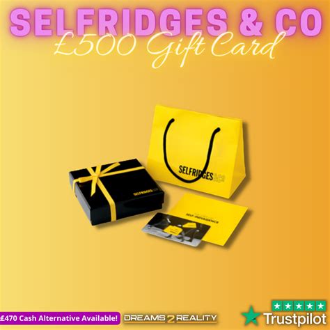 selfridges gift card exchange